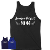 Funny Amazon Parrot Tshirt, Gift for Amazon Parrot Lovers, Amazon Parrot Mom Shirt, Animal Shirt