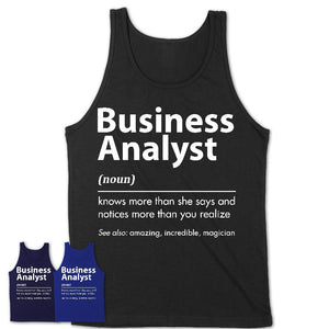 Funny Business Analyst Definition Shirt, New Job Gift for Business Analyst, Coworker Gift Idea