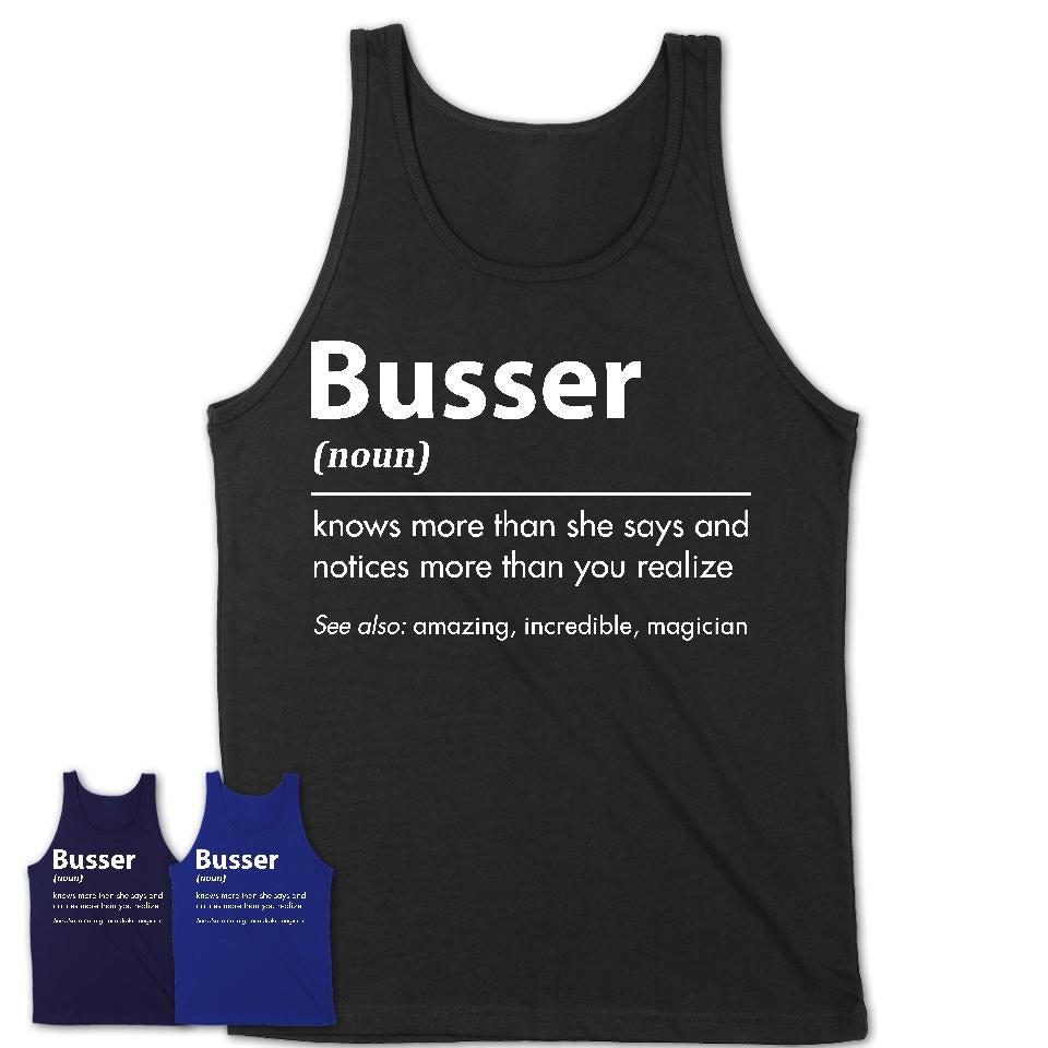 Funny Busser Definition Shirt, New Job Gift for Busser, Coworker Gift Idea