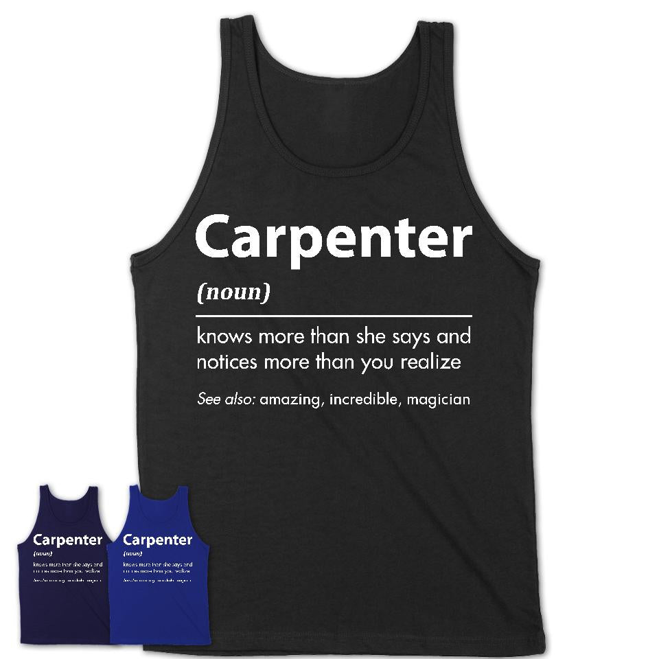 Funny Carpenter Definition Shirt, New Job Gift for Carpenter, Coworker Gift Idea