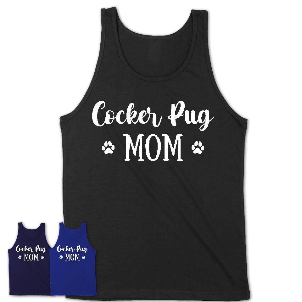 Funny Cocker Pug Tshirt, Gift for Cocker Pug Lovers, Cocker Pug Mom Shirt, Dog Mama Shirt