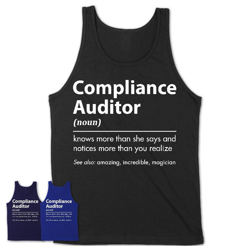 Funny Compliance Auditor Definition Shirt, New Job Gift for Compliance Auditor, Coworker Gift Idea