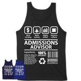 Funny Coworker Gift Idea Sarcasm Admissions Advisor Uniform TShirt