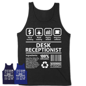 Funny Coworker Gift Idea Sarcasm Desk Receptionist Uniform TShirt