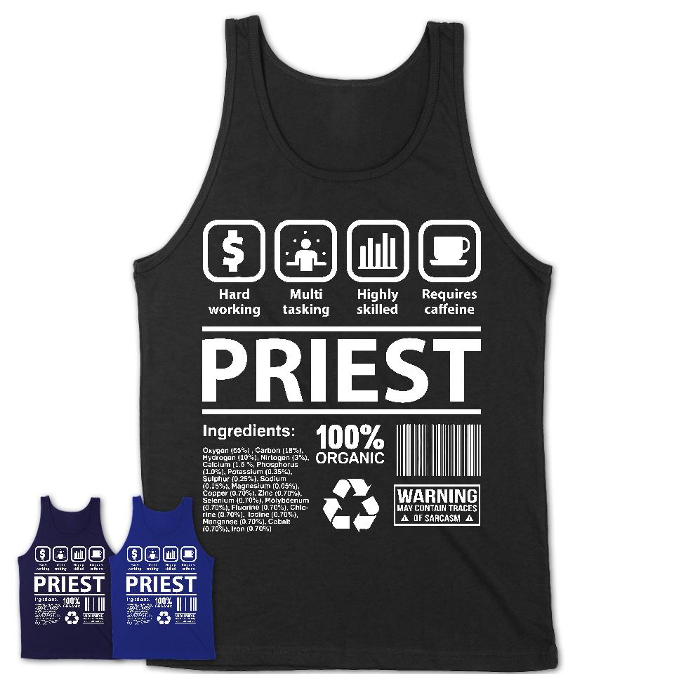 Funny Coworker Gift Idea Sarcasm Priest Uniform TShirt