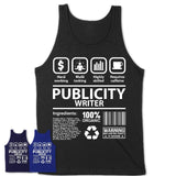 Funny Coworker Gift Idea Sarcasm Publicity Writer Uniform TShirt, Profession Shirt, Office Gift