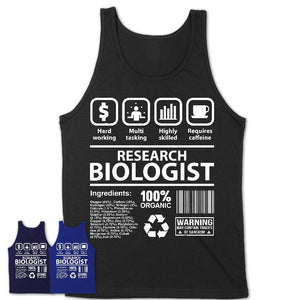 Funny Coworker Gift Idea Sarcasm Research Biologist Uniform TShirt