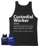 Funny Custodial Worker Definition Shirt, New Job Gift for Custodial Worker, Coworker Gift Idea
