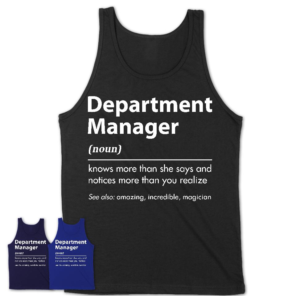 Funny Department Manager Definition Shirt, New Job Gift for Department Manager, Coworker Gift Idea