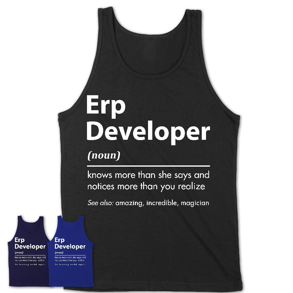 Funny Erp Developer Definition Shirt, New Job Gift for Erp Developer, Coworker Gift Idea