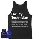 Funny Facility Technician Definition Shirt, New Job Gift for Facility Technician, Coworker Gift Idea
