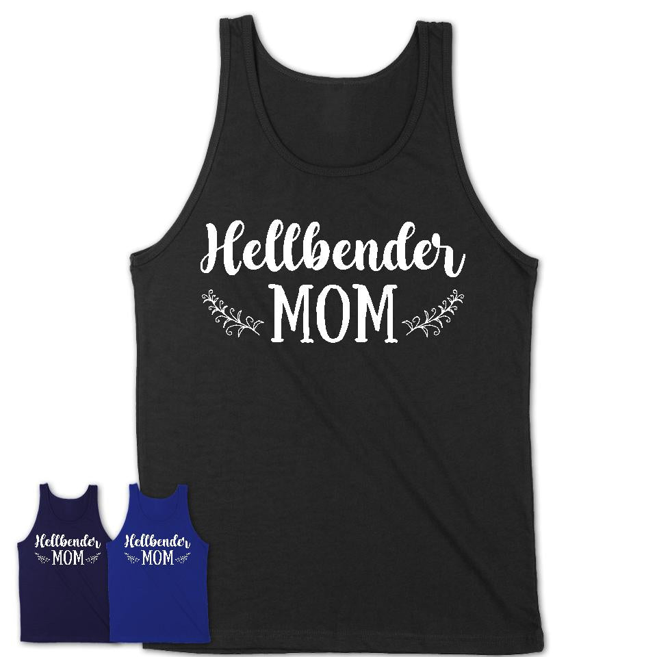 Funny Hellbender Tshirt, Gift for Hellbender Lovers, Hellbender Mom Shirt, Animal Shirt