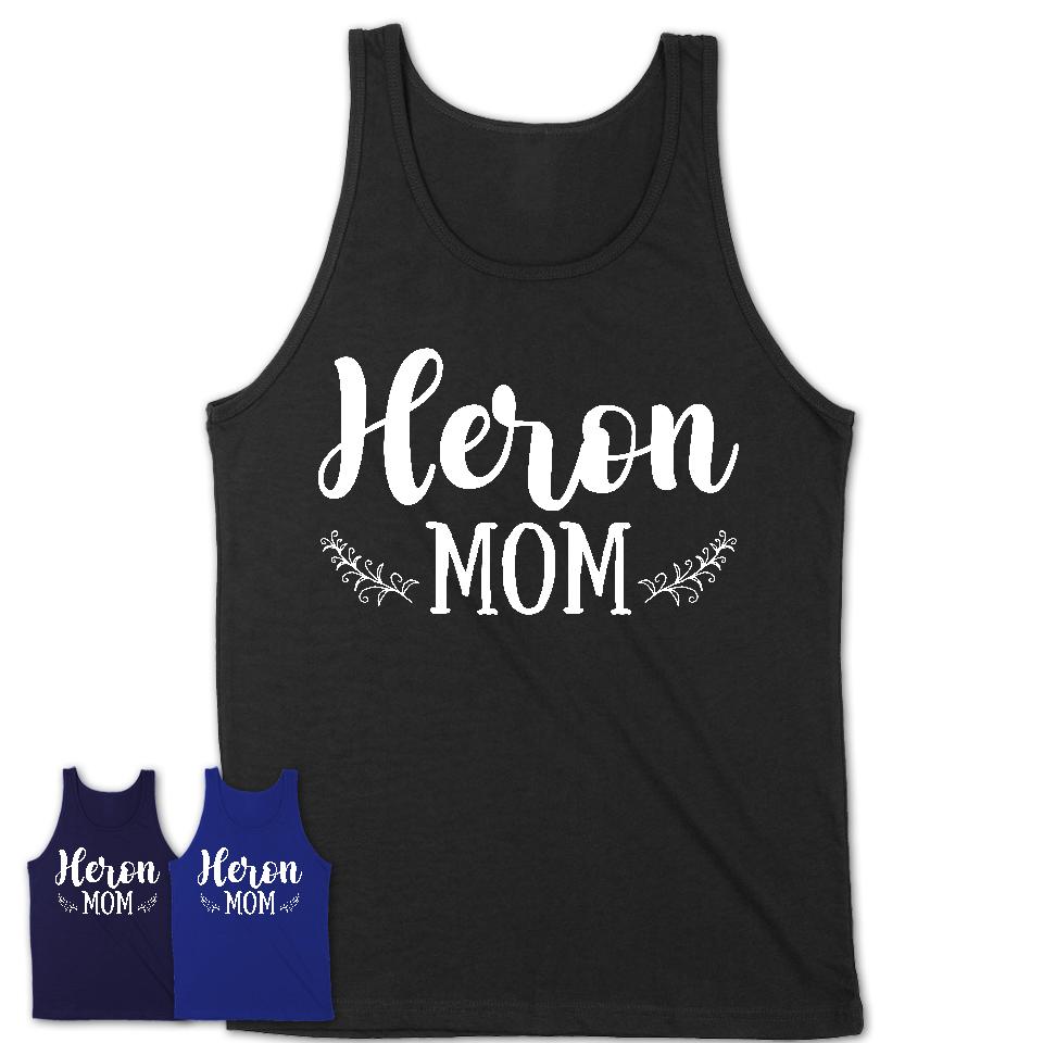 Funny Heron Tshirt, Gift for Heron Lovers, Heron Mom Shirt, Animal Shirt