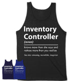 Funny Inventory Controller Definition Shirt, New Job Gift for Inventory Controller, Coworker Gift Idea