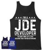 Funny Jde Developer Never Wrong T-Shirt, New Job Gift for Coworker