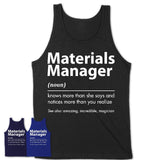 Funny Materials Manager Definition Shirt, New Job Gift for Materials Manager, Coworker Gift Idea