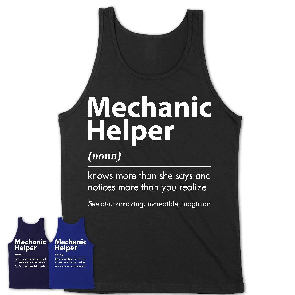 Funny Mechanic Helper Definition Shirt, New Job Gift for Mechanic Helper, Coworker Gift Idea
