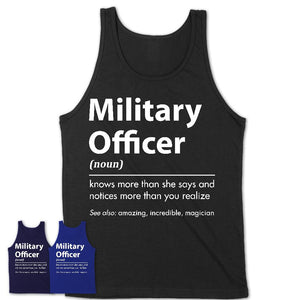 Funny Military Officer Definition Shirt, New Job Gift for Military Officer, Coworker Gift Idea