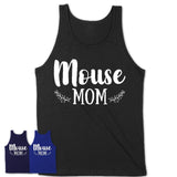 Funny Mouse Tshirt, Gift for Mouse Lovers, Mouse Mom Shirt, Animal Shirt