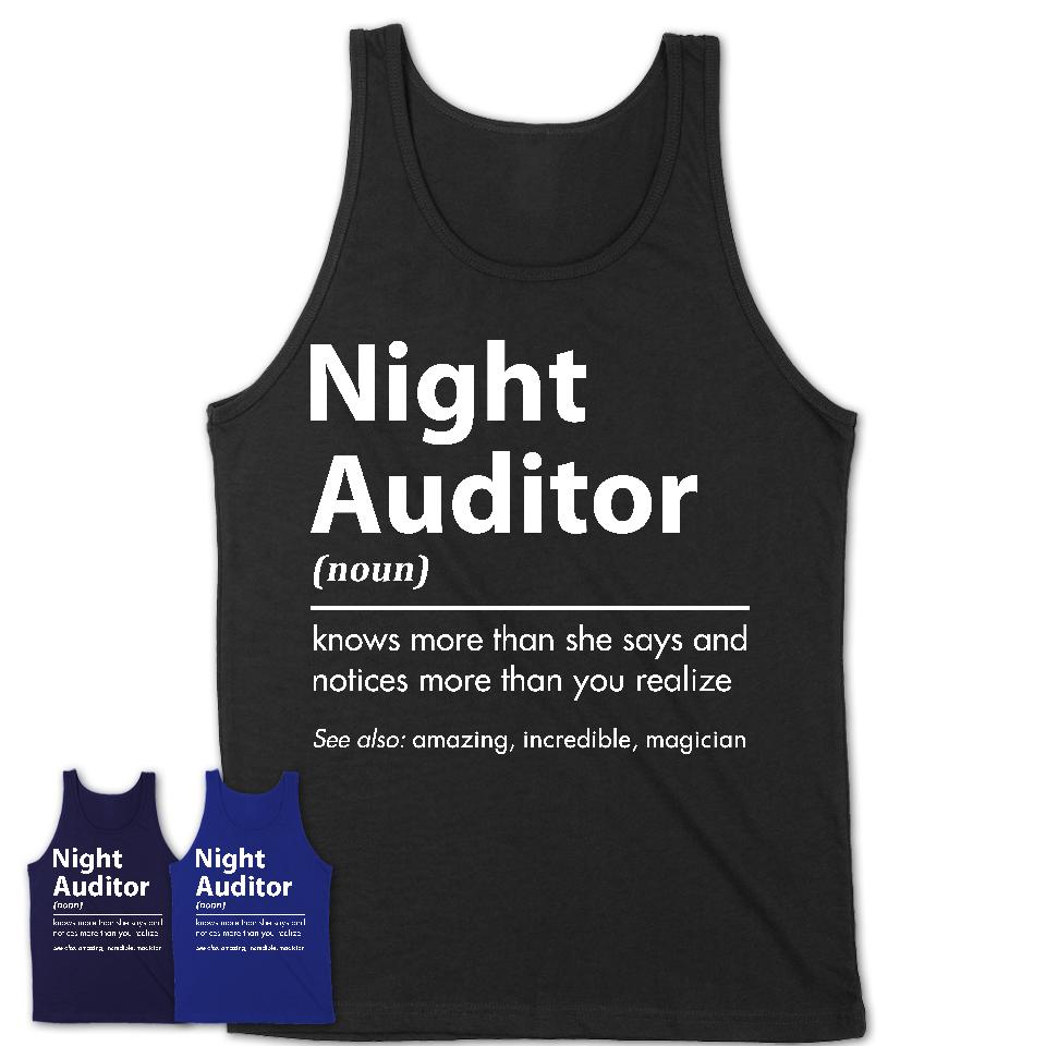 Funny Night Auditor Definition Shirt, New Job Gift for Night Auditor, Coworker Gift Idea