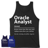 Funny Oracle Analyst Definition Shirt, New Job Gift for Oracle Analyst, Coworker Gift Idea