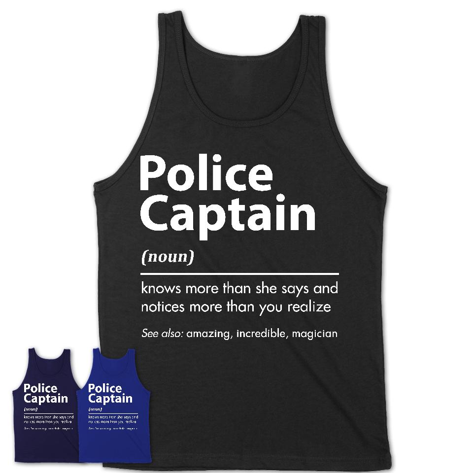 Funny Police Captain Definition Shirt, New Job Gift for Police Captain, Coworker Gift Idea