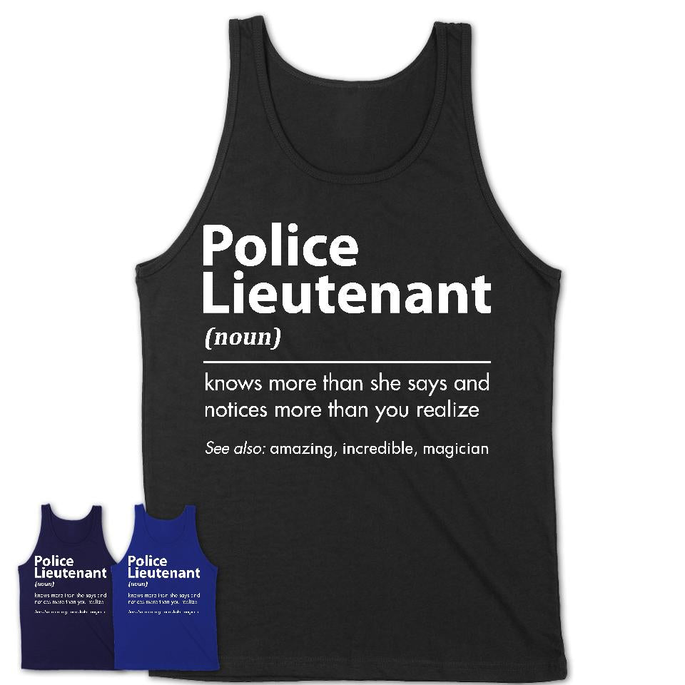 Funny Police Lieutenant Definition Shirt, New Job Gift for Police Lieutenant, Coworker Gift Idea