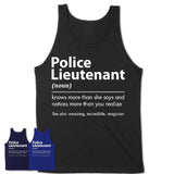 Funny Police Lieutenant Definition Shirt, New Job Gift for Police Lieutenant, Coworker Gift Idea