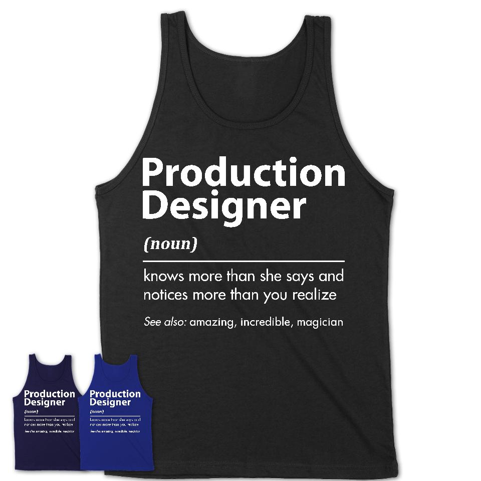 Funny Production Designer Definition Shirt, New Job Gift for Production Designer, Coworker Gift Idea