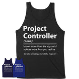 Funny Project Controller Definition Shirt, New Job Gift for Project Controller, Coworker Gift Idea