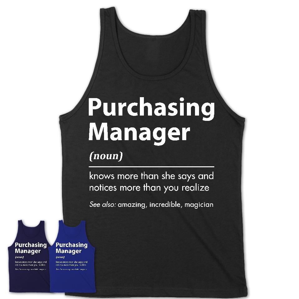 Funny Purchasing Manager Definition Shirt, New Job Gift for Purchasing Manager, Coworker Gift Idea