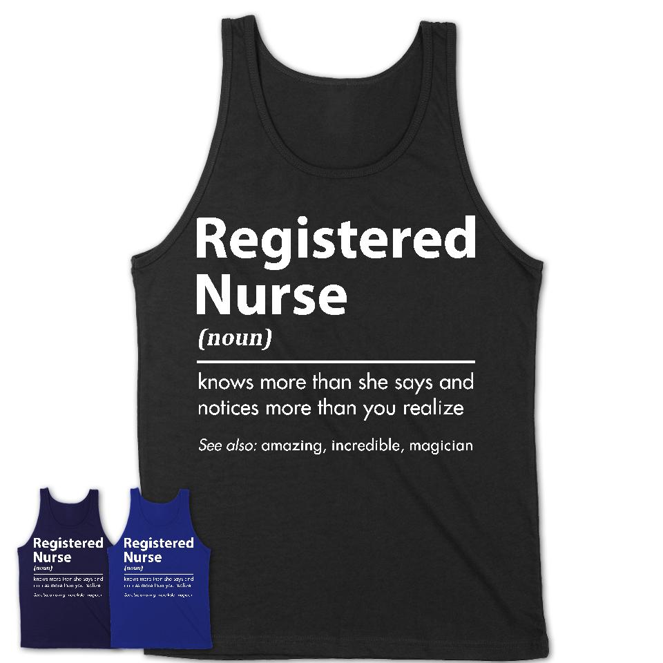 Funny Registered Nurse Definition Shirt, New Job Gift for Registered Nurse, Coworker Gift Idea
