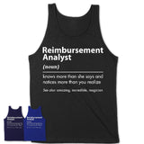 Funny Reimbursement Analyst Definition Shirt, New Job Gift for Reimbursement Analyst, Coworker Gift Idea
