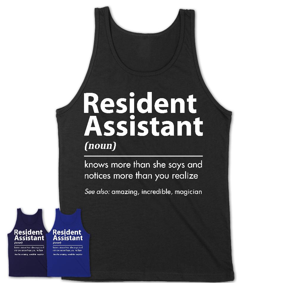 Funny Resident Assistant Definition Shirt, New Job Gift for Resident Assistant, Coworker Gift Idea