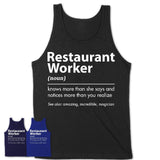 Funny Restaurant Worker Definition Shirt, New Job Gift for Restaurant Worker, Coworker Gift Idea