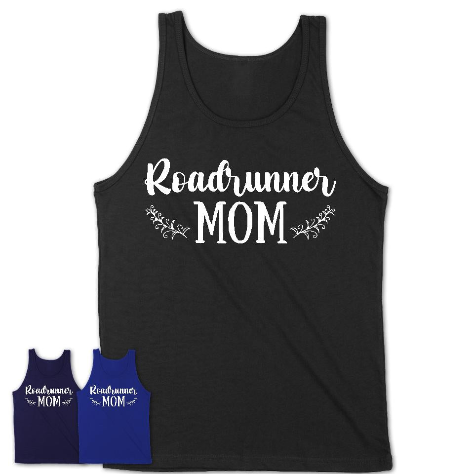 Funny Roadrunner Tshirt, Gift for Roadrunner Lovers, Roadrunner Mom Shirt, Animal Shirt