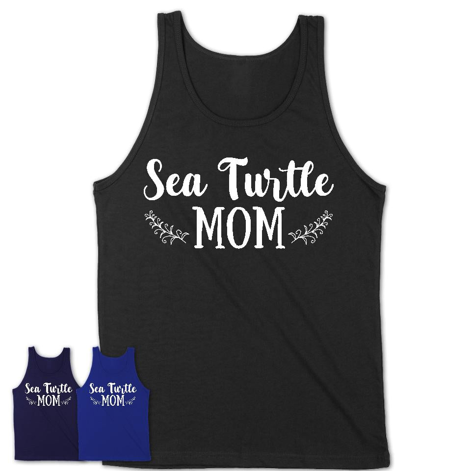 Funny Sea Turtle Tshirt, Gift for Sea Turtle Lovers, Sea Turtle Mom Shirt, Animal Shirt