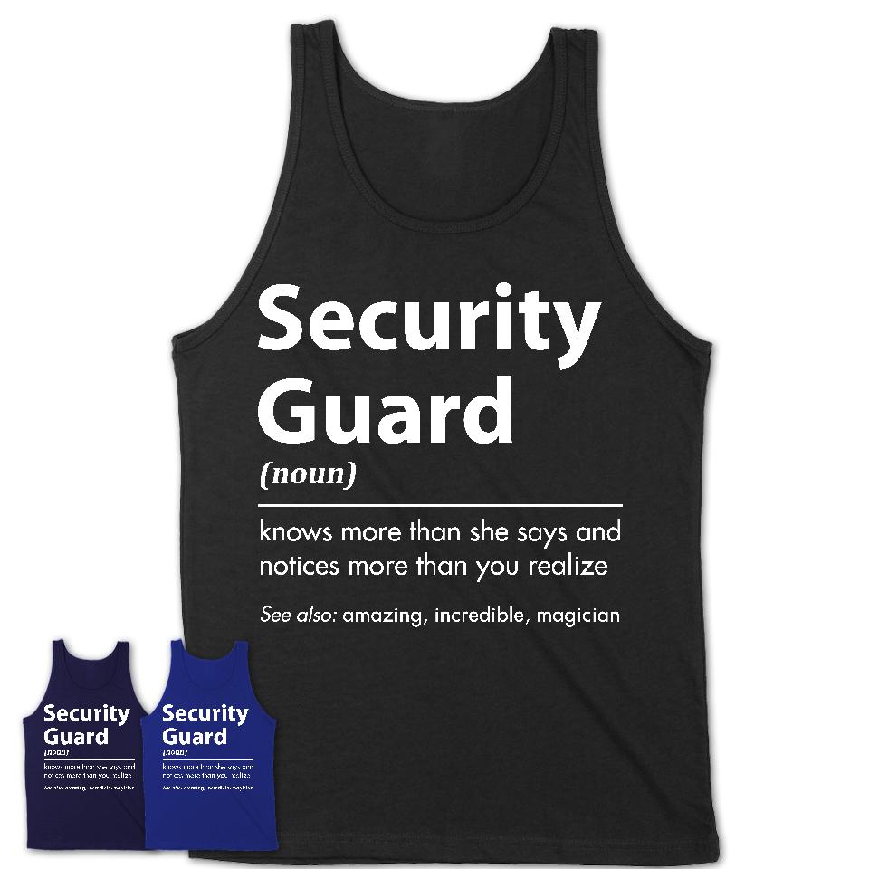Funny Security Guard Definition Shirt, New Job Gift for Security Guard, Coworker Gift Idea