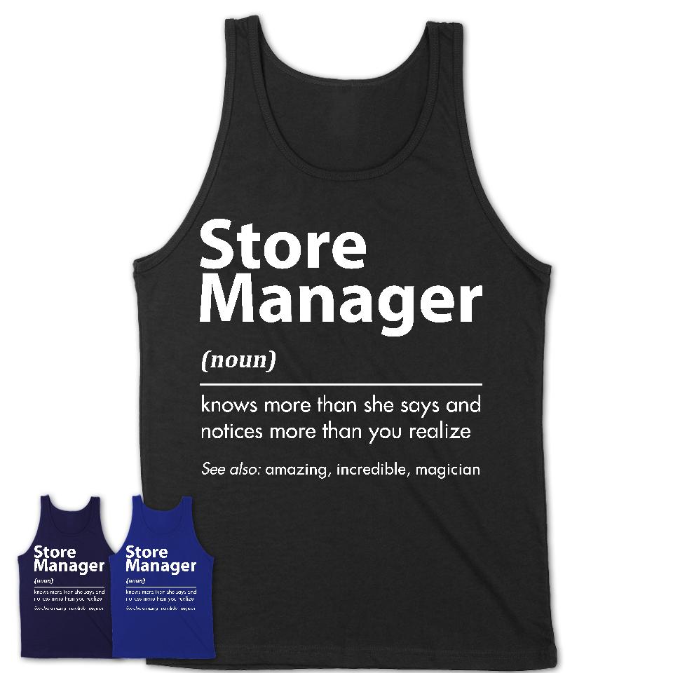Funny Store Manager Definition Shirt, New Job Gift for Store Manager, Coworker Gift Idea