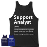 Funny Support Analyst Definition Shirt, New Job Gift for Support Analyst, Coworker Gift Idea
