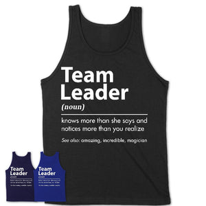 Funny Team Leader Definition Shirt, New Job Gift for Team Leader, Coworker Gift Idea