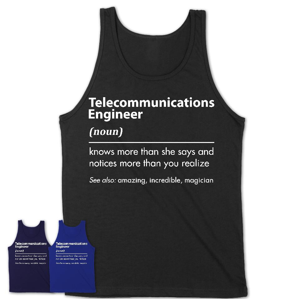 Funny Telecommunications Engineer Definition Shirt, New Job Gift for Telecommunications Engineer, Coworker Gift Idea