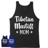 Funny Tibetan Mastiff Tshirt, Gift for Tibetan Mastiff Lovers, Tibetan Mastiff Mom Shirt, Dog Mama Shirt