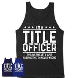 Funny Title Officer Never Wrong T-Shirt, New Job Gift for Coworker