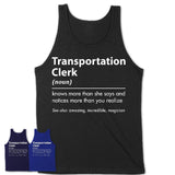 Funny Transportation Clerk Definition Shirt, New Job Gift for Transportation Clerk, Coworker Gift Idea