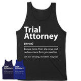 Funny Trial Attorney Definition Shirt, New Job Gift for Trial Attorney, Coworker Gift Idea