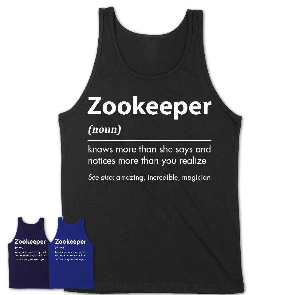 Funny Zookeeper Definition Shirt, New Job Gift for Zookeeper, Coworker Gift Idea