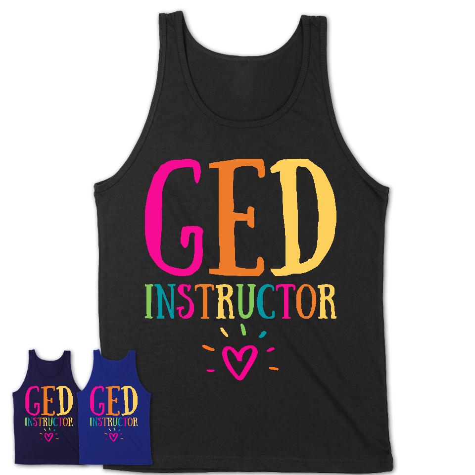 GED Instructor Rainbow Lettering Heart Shirt, Employee Appreciation Gifts