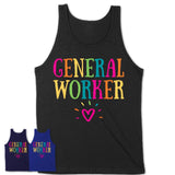 General Worker Rainbow Lettering Heart Shirt, Employee Appreciation Gifts