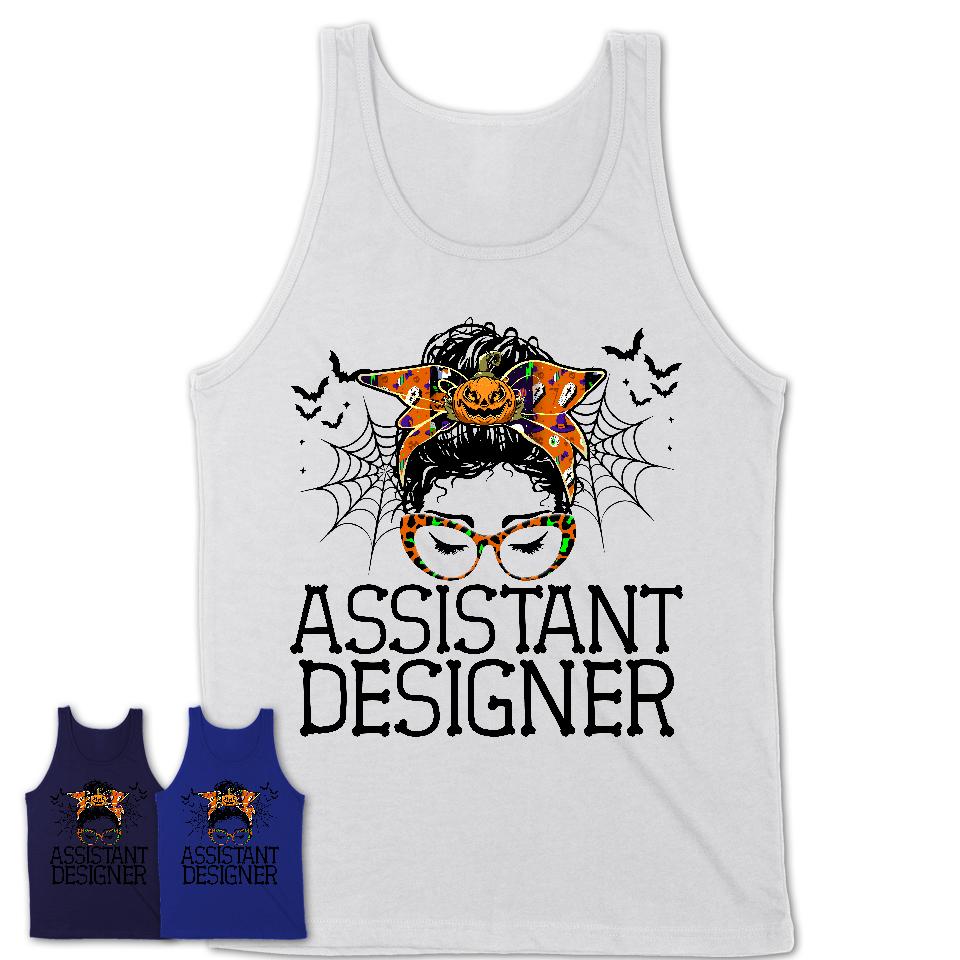 Halloween Assistant Designer Shirt, Messy Bun Girl Shirt, Funny Coworker Gift in Halloween, Scary Costume Team Shirt